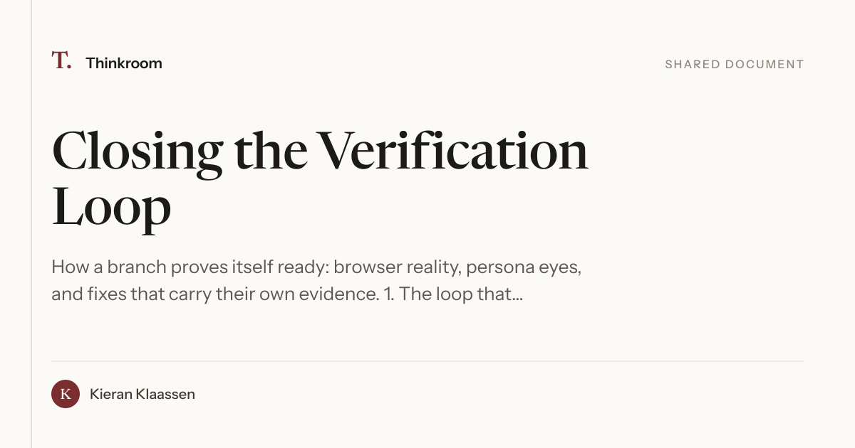 Closing the Verification Loop